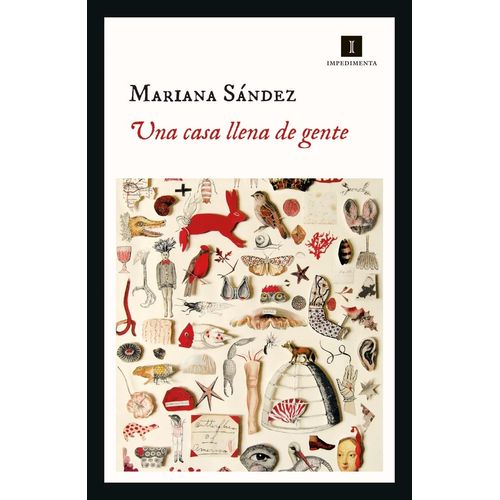 UNA CASA LLENA DE GENTE - MARIANA SANDEZ