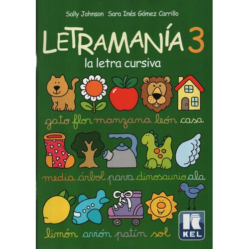 LETRAMANÍA 3 - LA LETRA CURSIVA