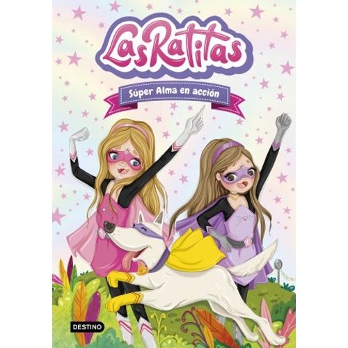 SUPER ALMA EN ACCION - LAS RATITAS 2 - LAS RATITAS
