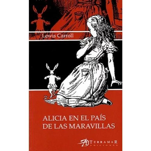 ALICIA EN EL PAIS DE LAS MARAVILLAS