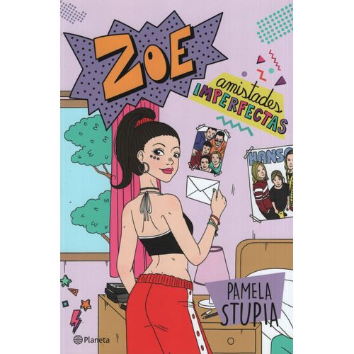 ZOE AMISTADES IMPERFECTAS - PAMELA STUPIA