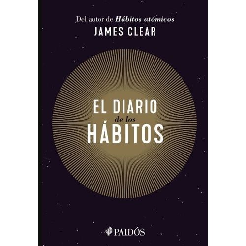 EL DIARIO DE LOS HABITOS - JAMES CLEAR