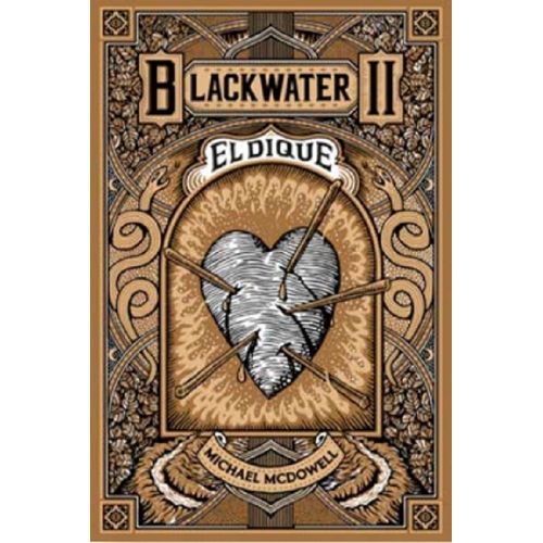 EL DIQUE - BLACKWATER II - MICHAEL MCDOWELL