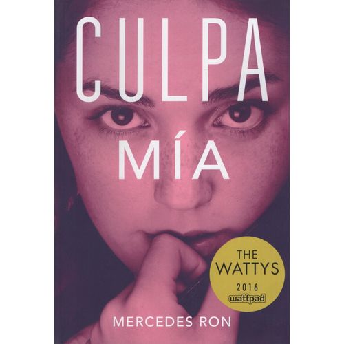 CULPA MIA (CULPABLES 1) - WATTPAD - MERCEDES RON