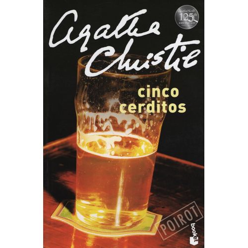 CINCO CERDITOS - AGATHA CHRISTIE