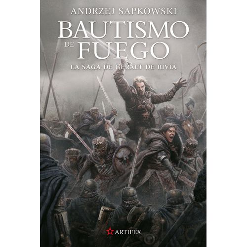 BAUTISMO DE FUEGO - GERALT DE RIVIA 5