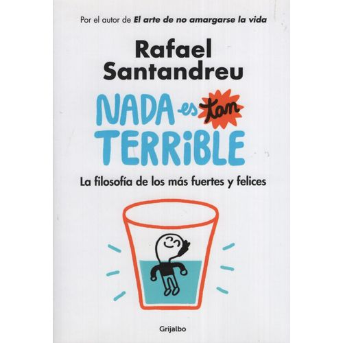 NADA ES TAN TERRIBLE