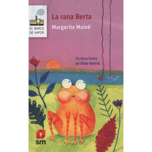 LA RANA BERTA - SERIE BLANCA