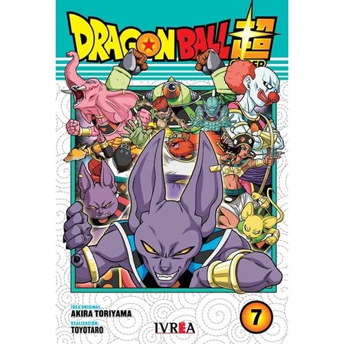 DRAGON BALL SUPER 7 - AKIRA TORIYAMA - TOYOTARO