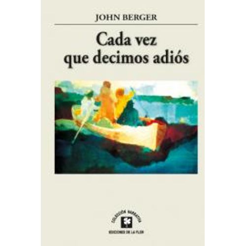 CADA VEZ QUE DECIMOS ADIOS