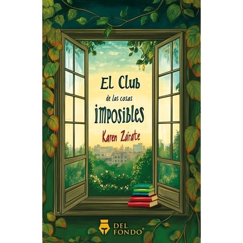 EL CLUB DE LAS COSAS IMPOSIBLES - KAREN M. ZARATE