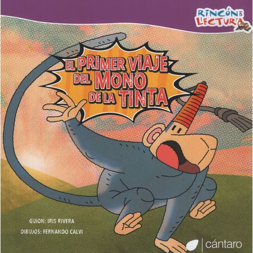 EL PRIMER VIAJE DEL MONO DE LA TINTA - RINCÓN DE LECTURA