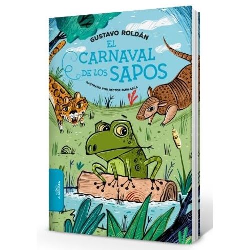 EL CARNAVAL DE LOS SAPOS - GUSTAVO ROLDAN
