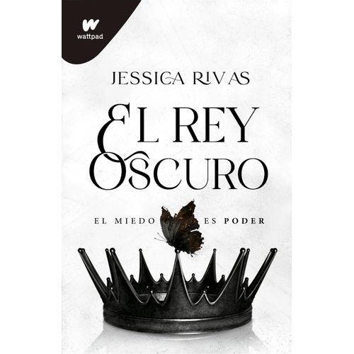 EL REY OSCURO - BELLEZA OSCURA 2 - WATTPAD - JESSICA RIVAS