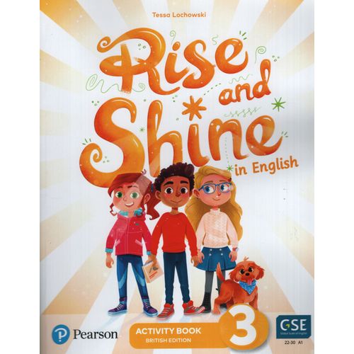RISE AND SHINE IN ENGLISH 3 - WORKBOOK RISE AND SHINE IN ENGLISH 3 - WORKBOOK
