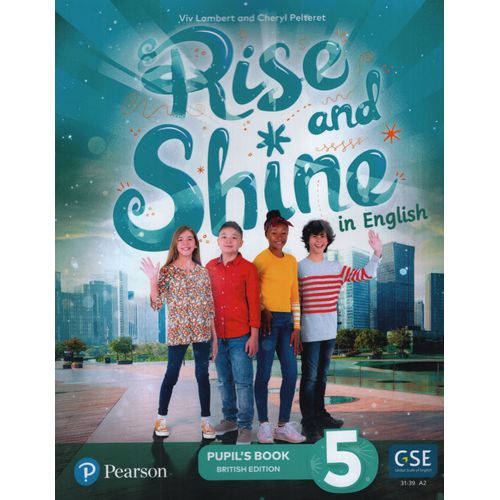 RISE AND SHINE IN ENGLISH 5 - STUDENT'S BOOK PACK RISE AND SHINE IN ENGLISH 5 - STUDENT'S BOOK PACK