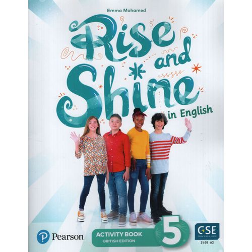 RISE AND SHINE IN ENGLISH 5 - WORKBOOK RISE AND SHINE IN ENGLISH 5 - WORKBOOK