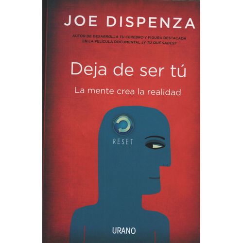 LIBRO DEJA DE SER TU - JOE DISPENZA