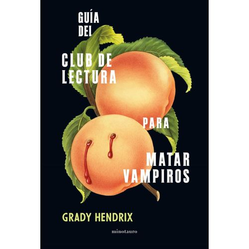 GUIA DEL CLUB DE LECTURA PARA MATAR VAMPIROS - GRADY HENDRIX