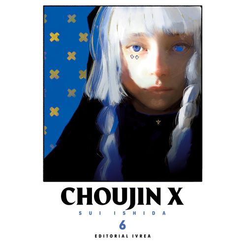 CHOUJIN X 6 - SUI ISHIDA