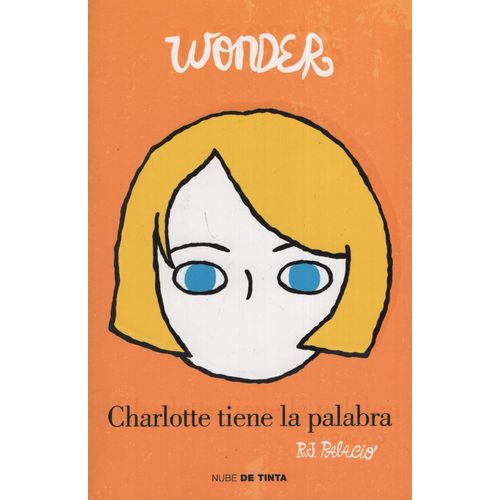 CHARLOTTE TIENE LA PALABRA - WONDER 4