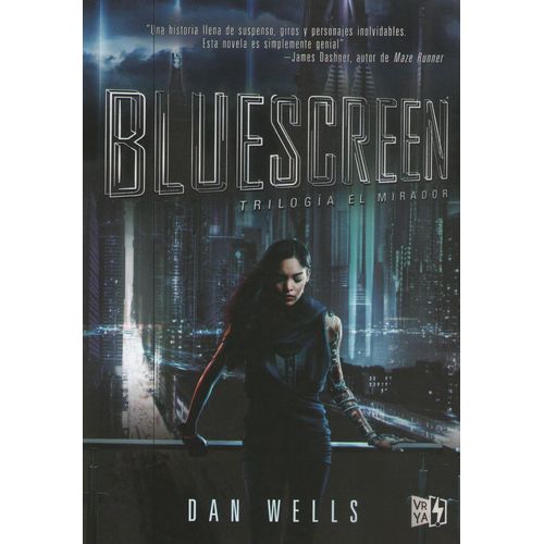 BLUESCREEN - TRILOGIA EL MIRADOR 1
