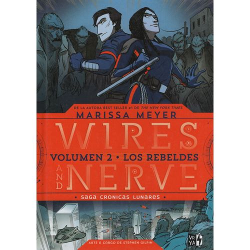 LOS REBELDES - WIRES AND NERVE 2 - CRONICAS LUNARES 8