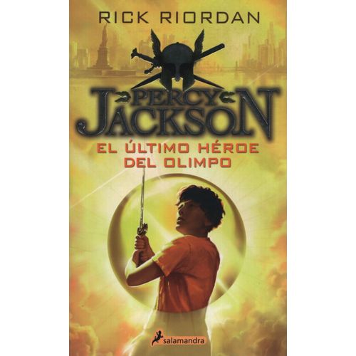 EL ULTIMO HEROE DEL OLIMPO - PERCY JACKSON 5 - RICK RIORDAN