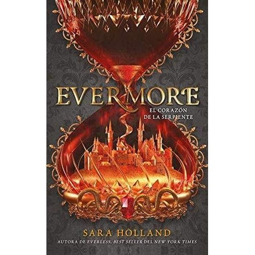 EVERMORE - EL CORAZON DE LA SERPIENTE - EVERLESS 2