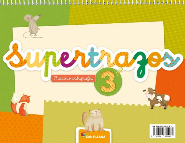 SUPERTRAZOS 3 PRACTICO CALIGRAFIA - SANTILLANA