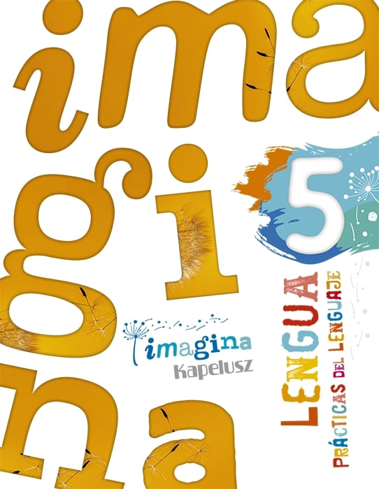PRACTICAS DEL LENGUAJE 5 - IMAGINA