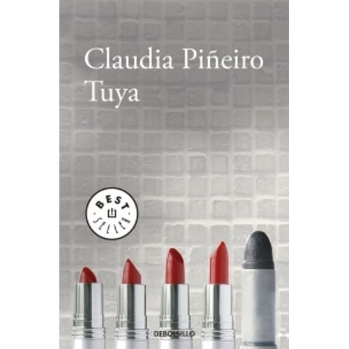 LIBRO TUYA - CLAUDIA PIÑEIRO