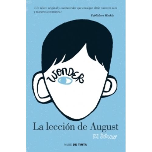WONDER. LA LECCION DE AUGUST - WONDER 1 - RAQUEL PALACIO