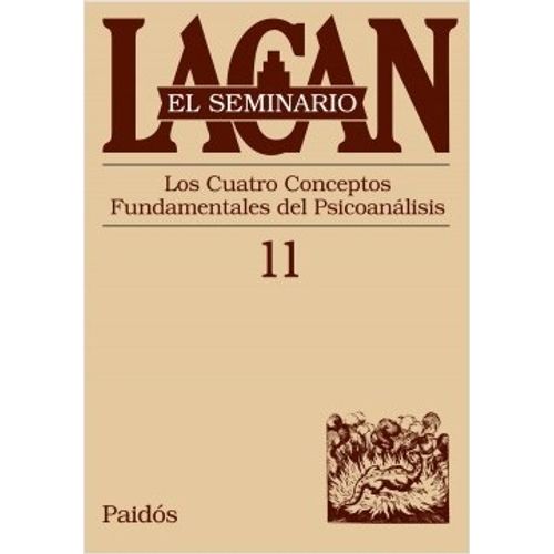 SEMINARIO VOL.11: LOS CUATRO CONCEPTOS FUNDAMENTALES DEL PSI