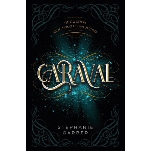 LIBRO CARAVAL - STEPHANIE GARBER