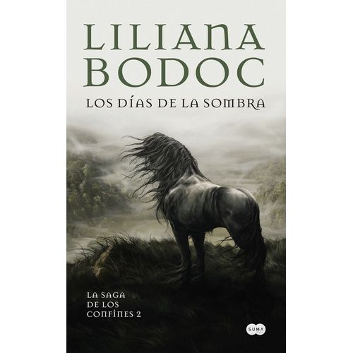 LOS DIAS DE LA SOMBRA - LA SAGA DE LOS CONFINES 2