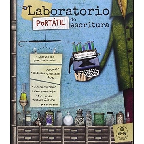 LABORATORIO PORTATIL DE LA ESCRITURA - ESCRIBE TUS PROPIOS C