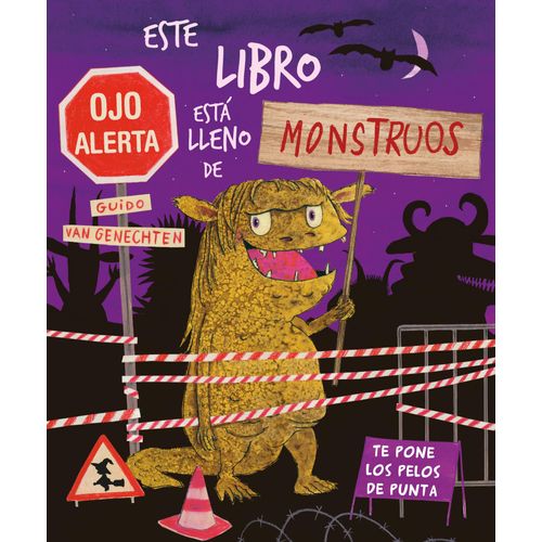 ESTE LIBRO ESTA LLENO DE MONSTRUOS - GUIDO VAN GENECHTEN