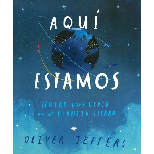LIBRO AQUI ESTAMOS - OLIVER JEFFERS