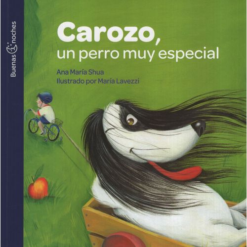 CAROZO UN PERRO MUY ESPECIAL - BUENAS NOCHES