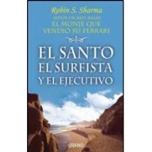 EL SANTO, EL SURFISTA Y EL EJECUTIVO