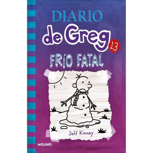 DIARIO DE GREG 13 - FRIO FATAL - JEFF KINNEY