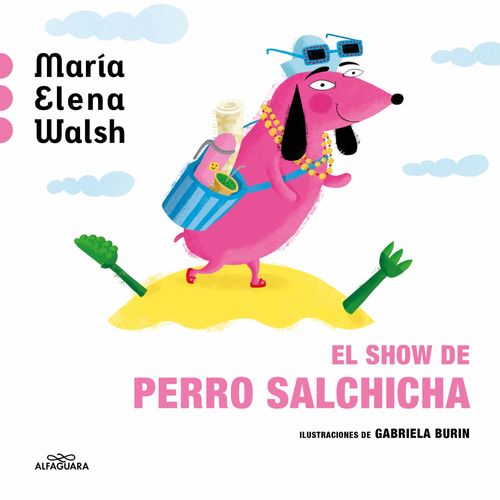EL SHOW DE PERRO SALCHICHA - MARIA ELENA WALSH