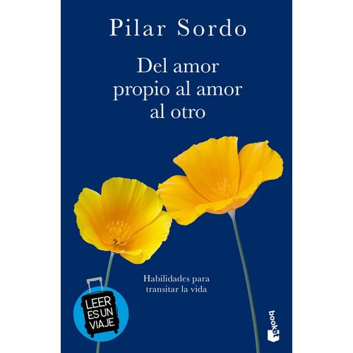 DEL AMOR PROPIO AL AMOR AL OTRO - VERANO 2024-2025 - PILAR S