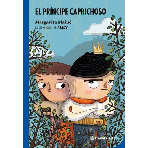EL PRINCIPE CAPRICHOSO - MARGARITA MAINE