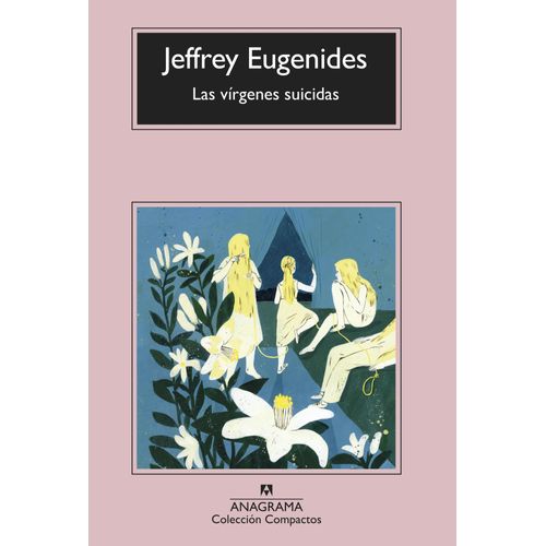 LAS VIRGENES SUICIDAS - JEFFREY EUGENIDES