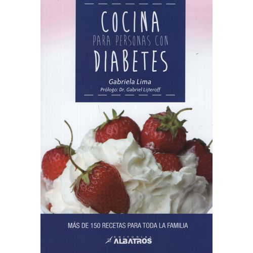 COCINA PARA PERSONAS CON DIABETES - GABRIELA LIMA