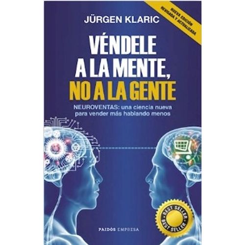 VENDELE A LA MENTE, NO A LA GENTE