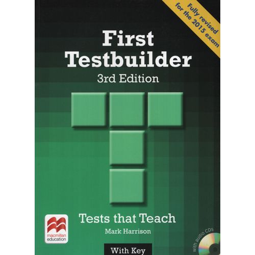 FIRST TESTBUILDER (3RD.EDITION) WITH KEY + AUDIO CD (2015) FIRST TESTBUILDER (3RD.EDITION) WITH KEY + AUDIO CD (2015)