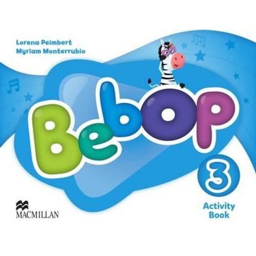 BEBOP 3 - ACTIVITY BOOK BEBOP 3 - ACTIVITY BOOK